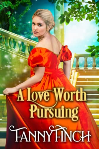 A Love Worth Pursuing book cover
