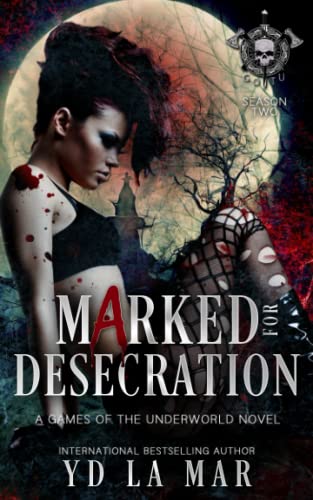 Marked for Desecration book cover