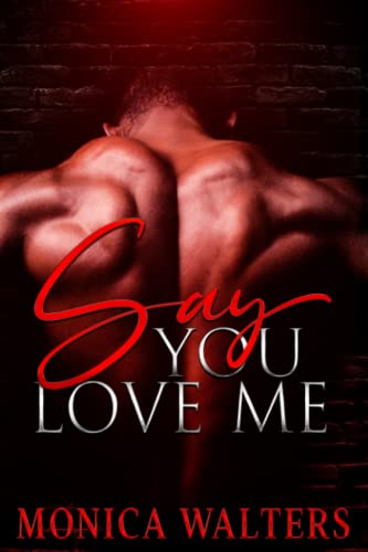 Say You Love Me book cover