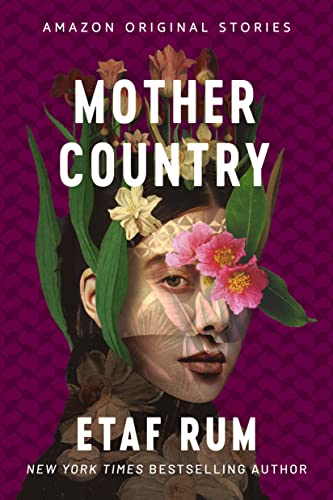 Mother Country (By: Etaf Rum) cover