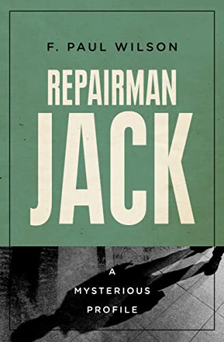 Repairman Jack (By: F. Paul Wilson) cover