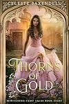 Thorns of Gold (Bewitching Fairy Tales Book 8)