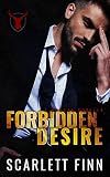 Forbidden Desire: Irish Mafia Antihero Forbidden Romance Novella (Forbidden Novels)
