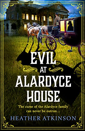 Evil at Alardyce House book cover