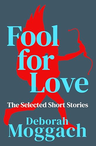 Fool for Love: The Selected Short Stories cover