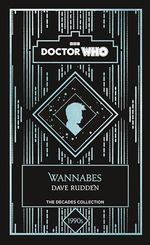 Doctor Who: Wannabes: A 1990s story book cover
