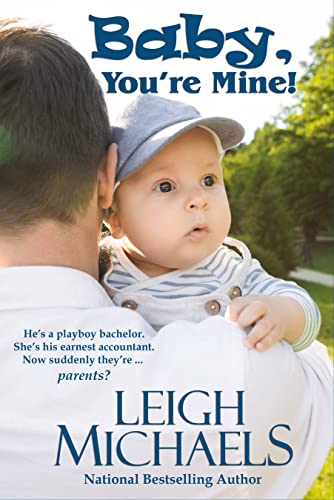 Baby, You're Mine! book cover