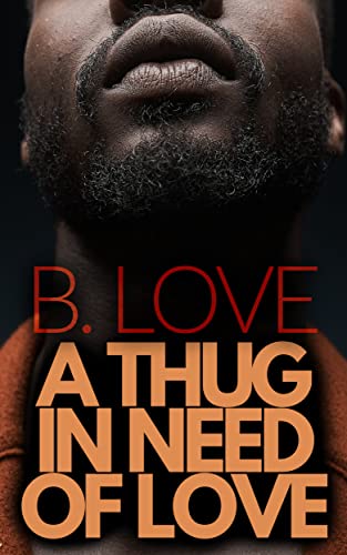 A Thug in Need of Love book cover