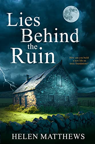 Lies Behind the Ruin book cover