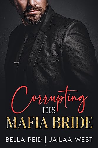 Corrupting His Mafia Bride book cover