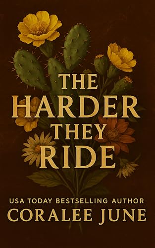 The Harder They Ride book cover