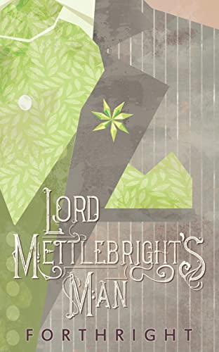 Lord Mettlebright's Man book cover