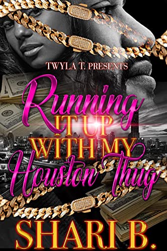 Running It Up With My Houston Thug book cover