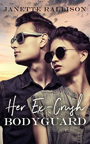 Her Ex-crush Bodyguard cover