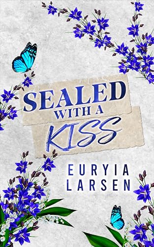 Sealed With A Kiss book cover