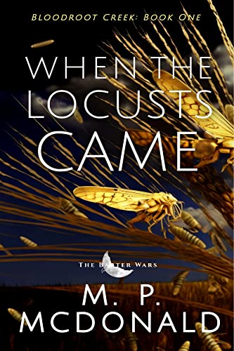When the Locusts Came book cover