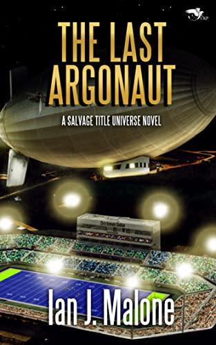 The Last Argonaut (By: Ian J. Malone) cover