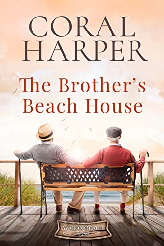 The Brother's Beach House: Avalon Beach Series Book 2 cover