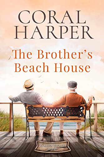 The Brother's Beach House: Avalon Beach Series Book 6 cover
