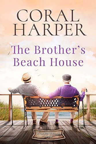 The Brother's Beach House: Avalon Beach Series Book 3 book cover
