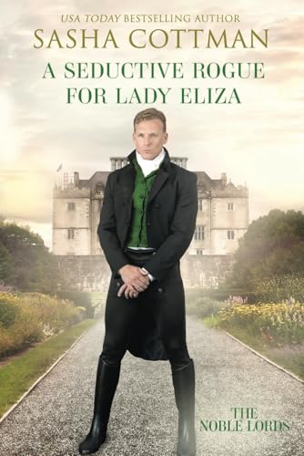 A Seductive Rogue for Lady Eliza book cover