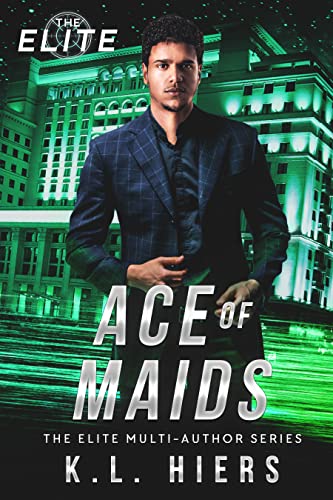 Ace of Maids (By: K.L. Hiers) cover