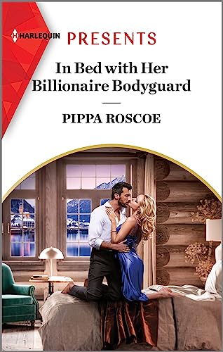 In Bed with Her Billionaire Bodyguard book cover