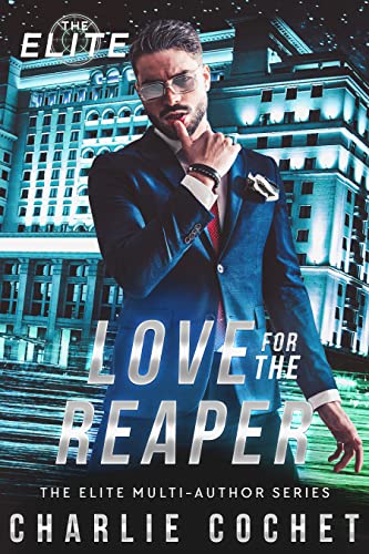 Love for the Reaper (By: Charlie Cochet) cover