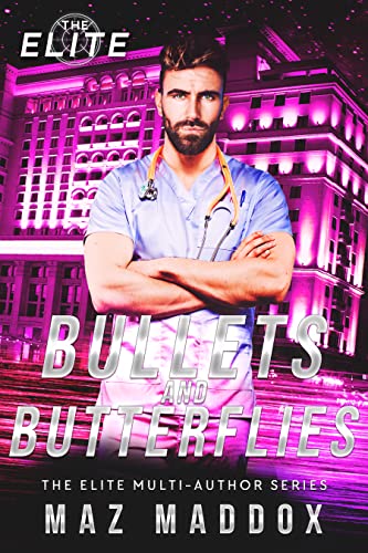 Bullets & Butterflies (By: Maz Maddox) cover