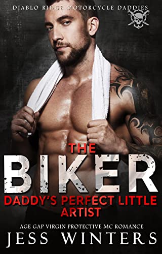 The Biker Daddy’s Perfect Little Artist book cover