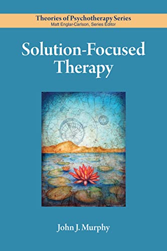 Solution-Focused Therapy (By: John Murphy) cover