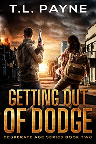 Getting Out of Dodge book cover