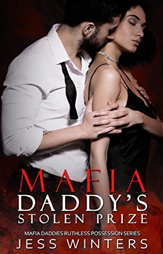 Mafia Daddy's Stolen Prize book cover