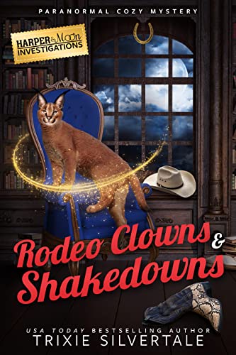 Rodeo Clowns and Shakedowns book cover