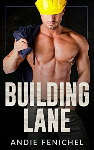Building Lane (By: Andie Fenichel) cover