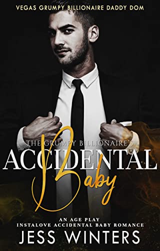 The Grumpy Billionaire's Accidental Baby book cover