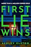 First Lie Wins