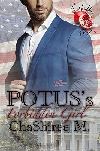 POTUS's Forbidden Girl cover