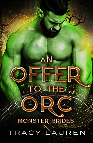An Offer to the Orc (By: Tracy Lauren) cover