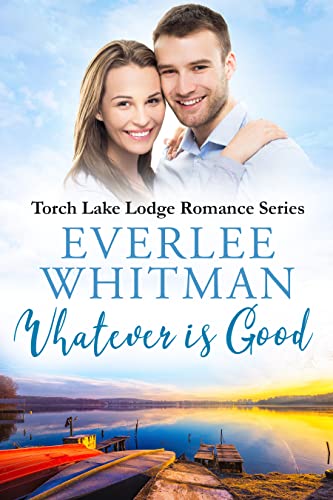 Whatever is Good book cover