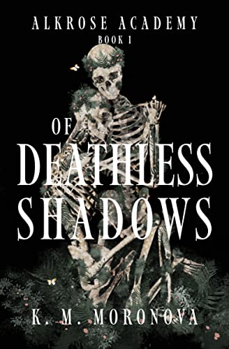 Of Deathless Shadows book cover