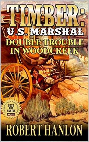 Double Trouble In Woodcreek (By: Robert Hanlon) cover