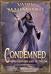 Condemned, Book 3: Lord Valevsky, Last of the Line