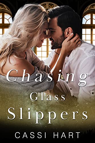 Chasing Glass Slippers book cover