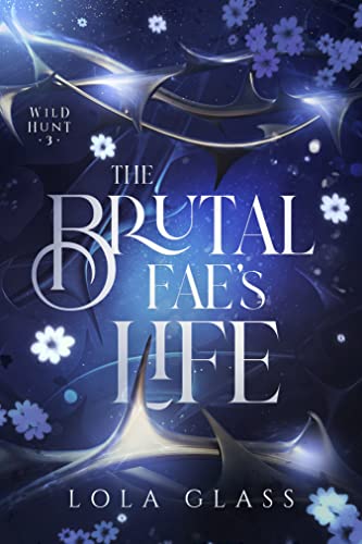 The Brutal Fae's Life cover