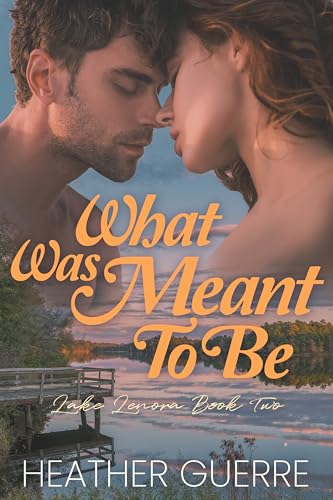 What Was Meant to Be book cover