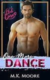 One More Dance: Club Curve Series