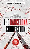 The Barcelona Connection