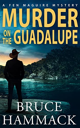 Murder On The Guadalupe cover