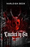 Touched By Sin: A Dark Paranormal Romance (Sins of The Fallen Book 1)